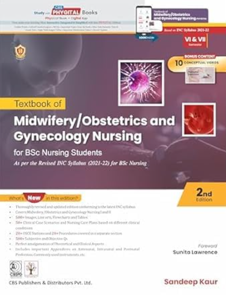 Text book of Midwifery/ Obstetrical & Gynaecological Nursing for BSC Nursing Students